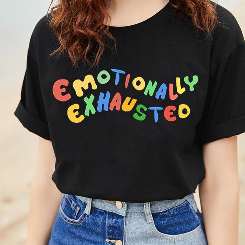 Emotionally Exhausted T-shirt