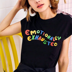 Emotionally Exhausted T-shirt