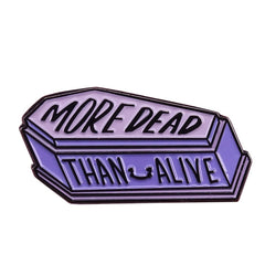 More Dead Than Alive Coffin Pastel Goth Enamel Pin