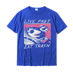 Live Fast! Eat Trash! T-Shirt